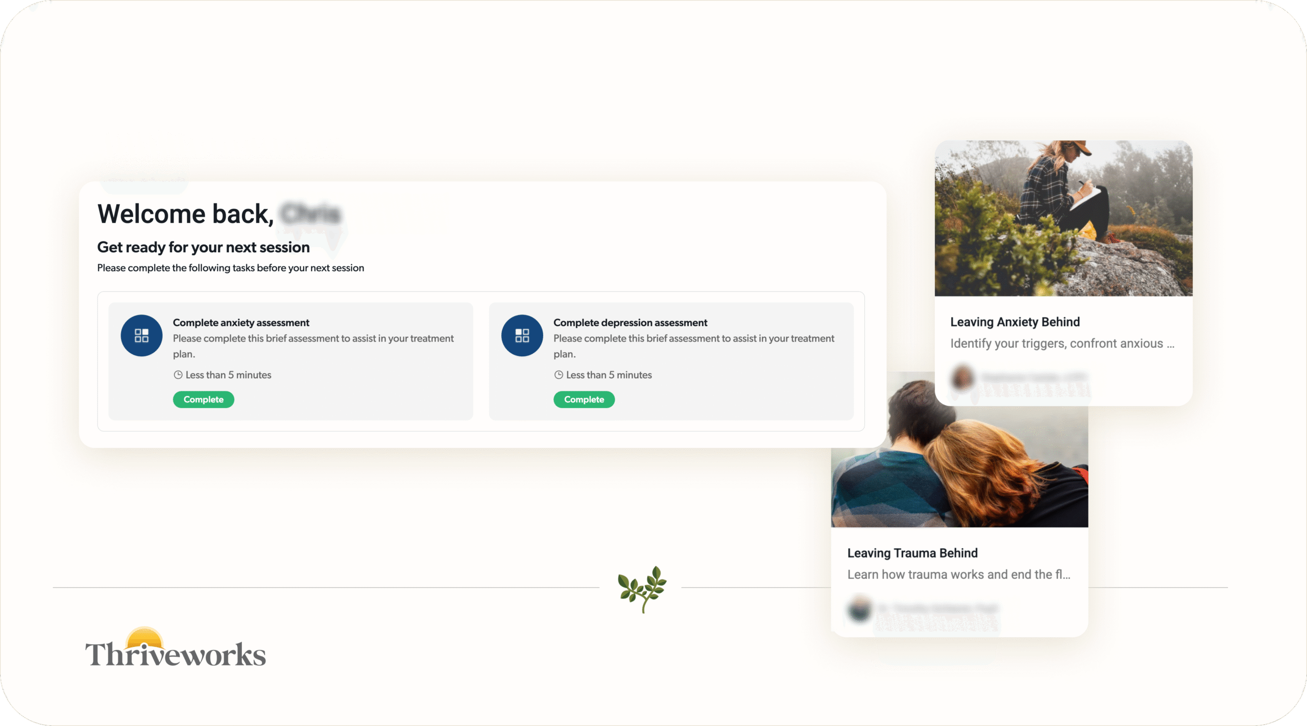 Thriveworks dashboard showing anxiety and depression assessment tasks with educational cards for leaving anxiety and trauma behind.